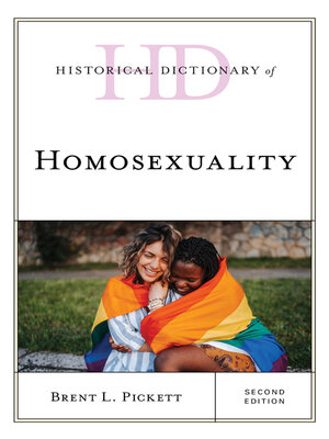 cover image of Historical Dictionary of Homosexuality